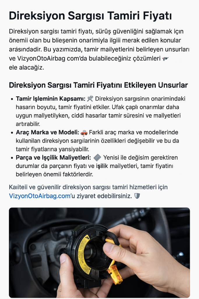 Direksiyon Sargısı Tamiri Fiyatı Ne Kadar?
